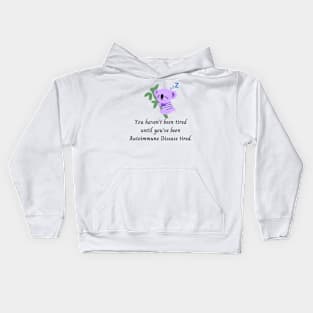 You haven’t been tired until you’ve been Autoimmune Disease tired. (Purple Koala) Kids Hoodie